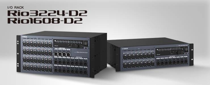 全新 Rio3224-D2 和 Rio1608-D2 Dante I/O 接口箱全面升级音质、可靠性以及可视化体验